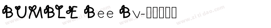 BUMBLE Bee Bv字体转换